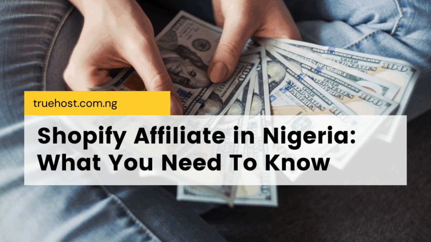 Shopify Affiliate in Nigeria