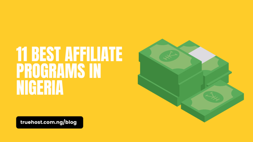 11 Best Affiliate Programs in Nigeria