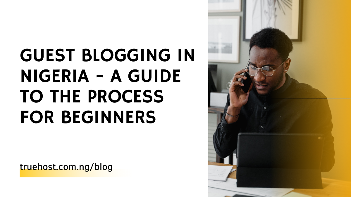 guest blogging in Nigeria