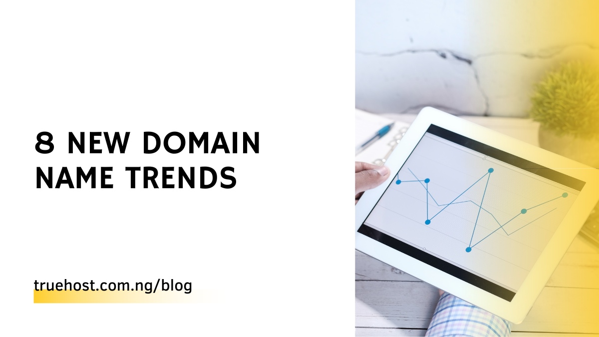8 New Domain Name Trends
