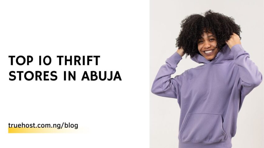 Top 10 Thrift Stores in Abuja