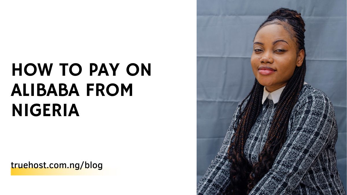 How To Pay On Alibaba From Nigeria