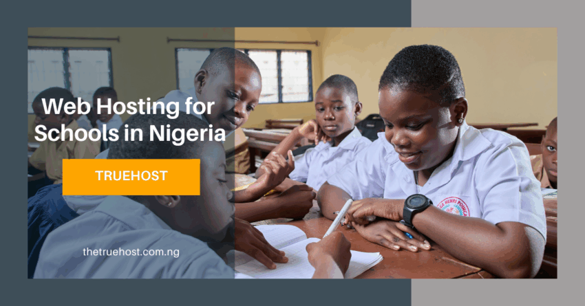 Web Hosting for Schools in Nigeria