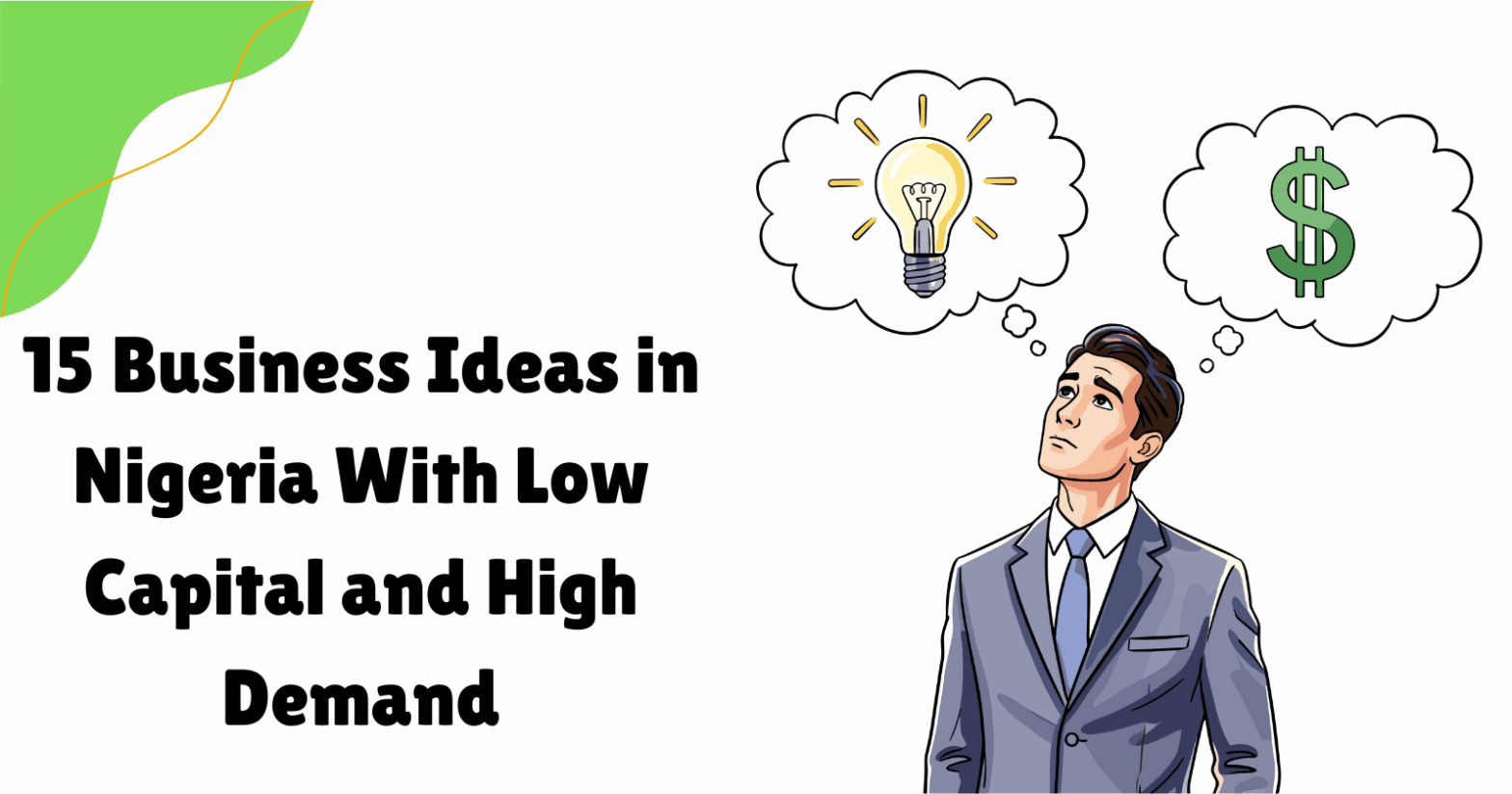 15 Business Ideas in Nigeria With Low Capital and High Demand