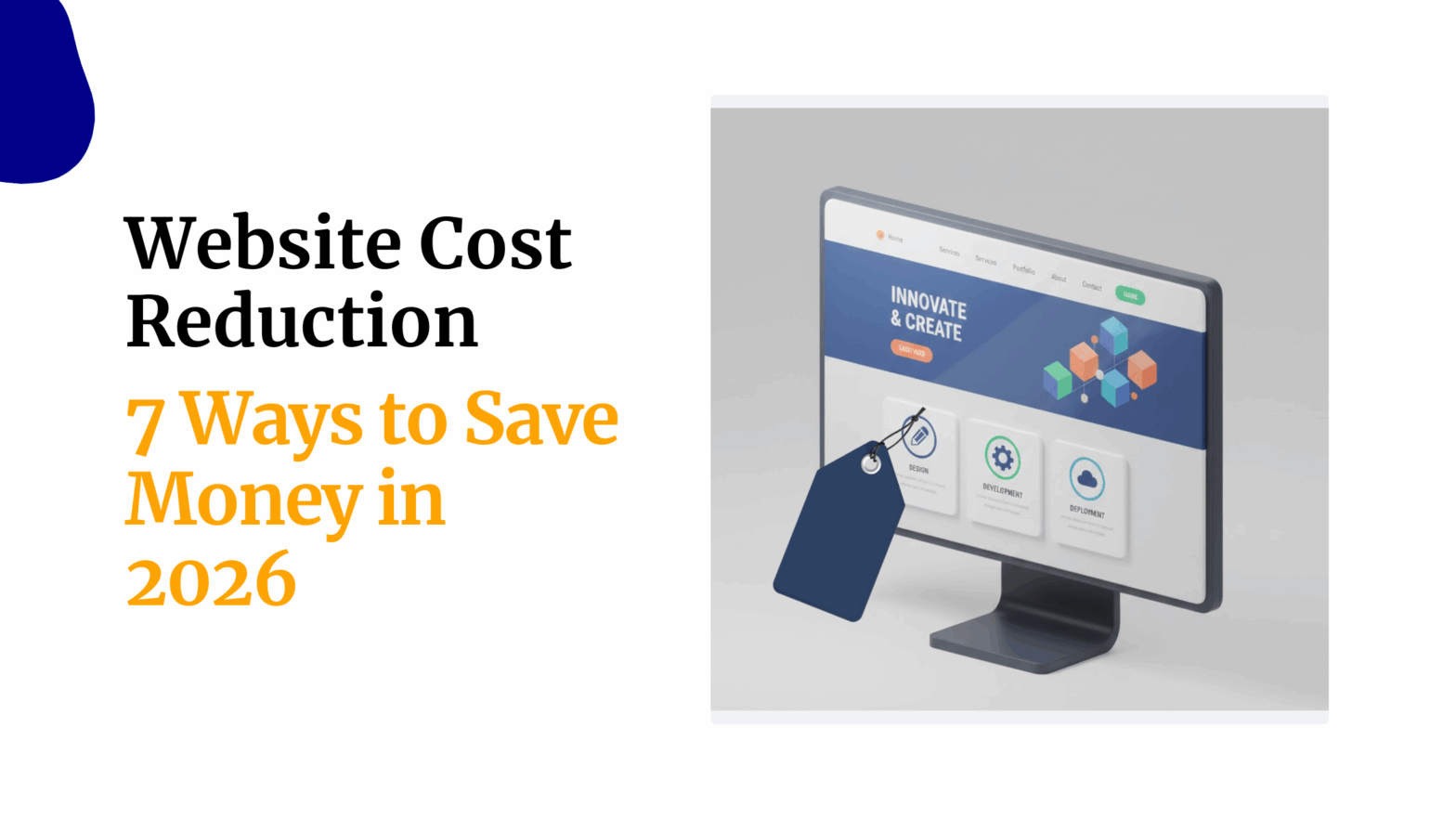 Website Cost Reduction 7 Ways to Save Money in 2026