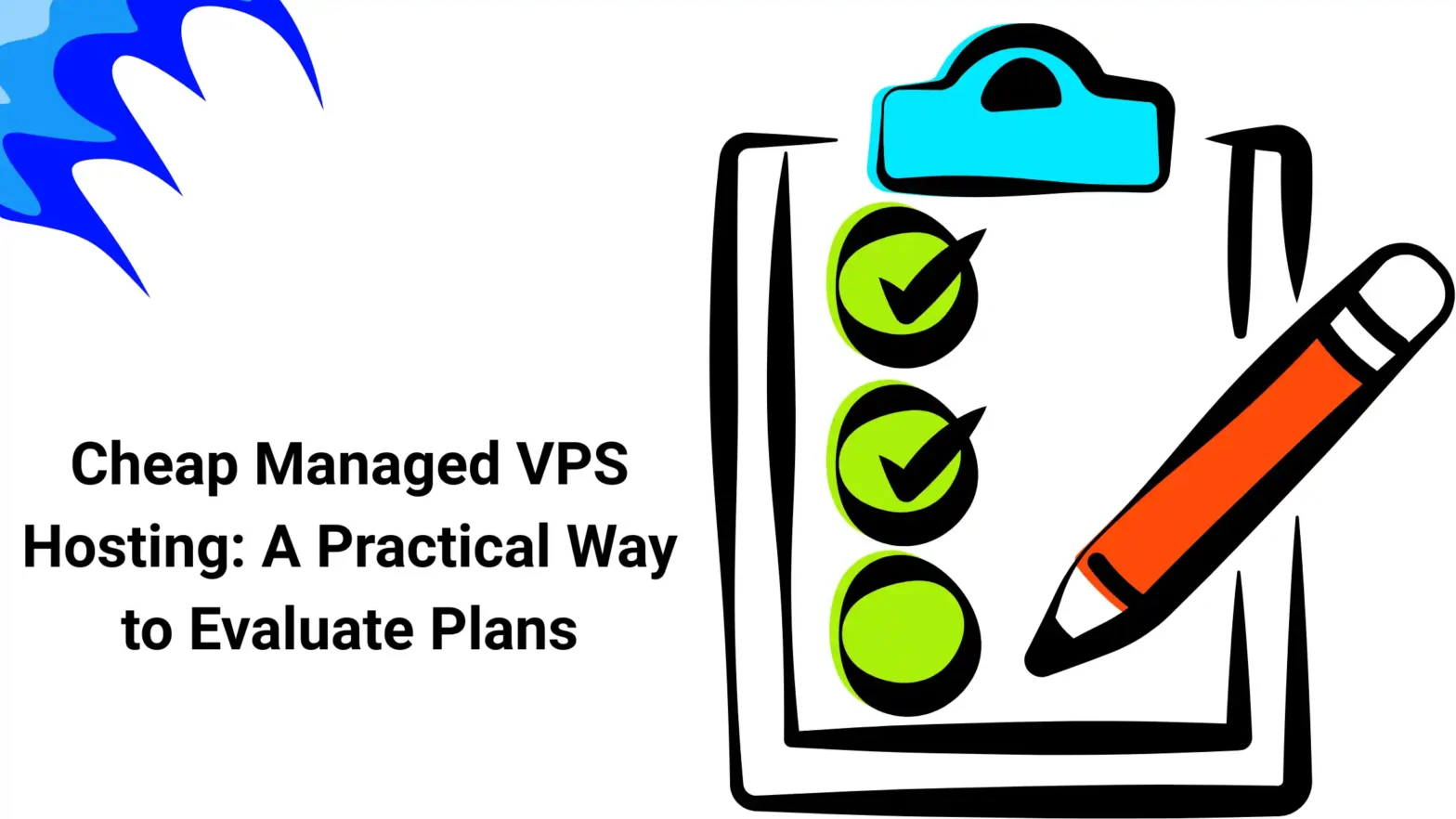Cheap Managed VPS Hosting: A Practical Way to Evaluate Plans